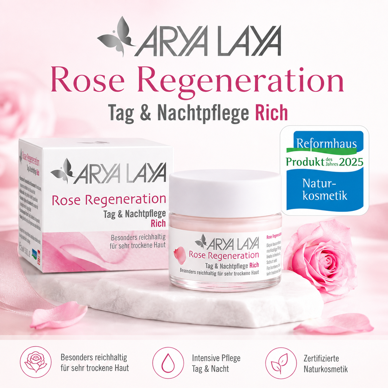 ARYA LAYA Rose Regeneration Tag & Nachtpflege Rich – Reformhaus Produkt des Jahres 2025 Naturkosmetik
