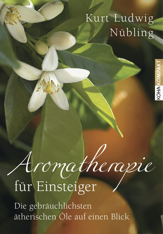 Buch Aromatherapie für Einsteiger von Kurt L. Nübling, 1St