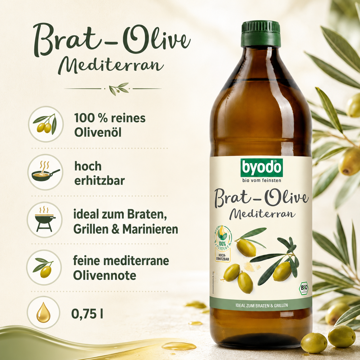Byodo Brat-Olive Mediterran – hocherhitzbares Bio-Olivenöl zum Braten, Grillen und Marinieren