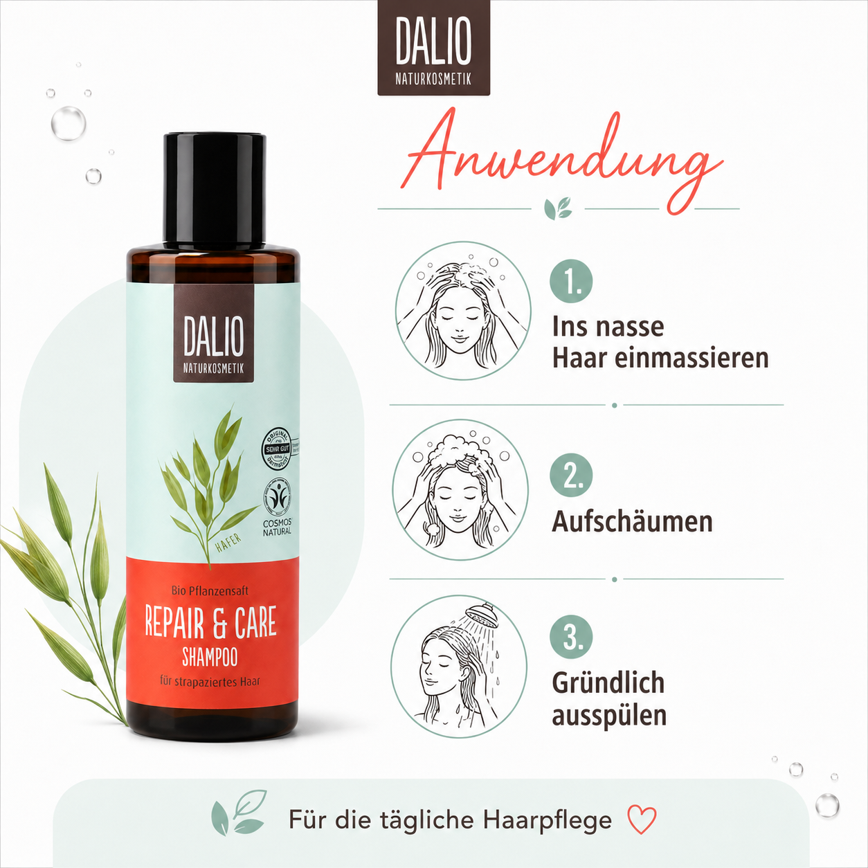 Anwendung des DALIO Repair & Care Shampoos im nassen Haar aufschäumen und ausspülen
