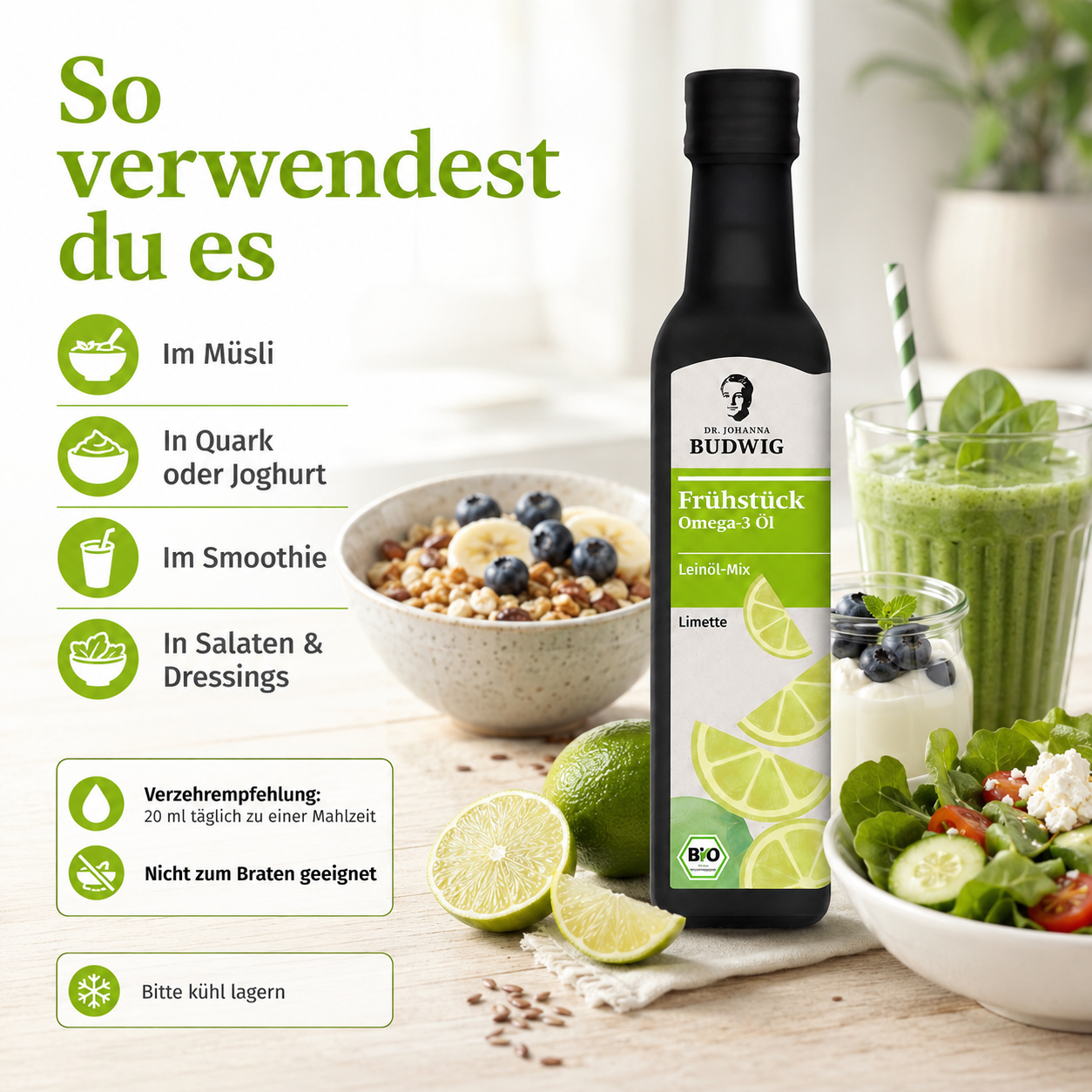 Verwendung des Dr. Budwig Frühstücksöls Limette in Müsli, Quark, Joghurt, Smoothies und Salaten