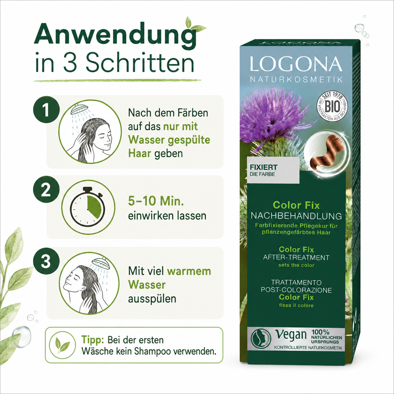 Anwendung der LOGONA Color Fix Nachbehandlung nach dem Färben in drei einfachen Schritten
