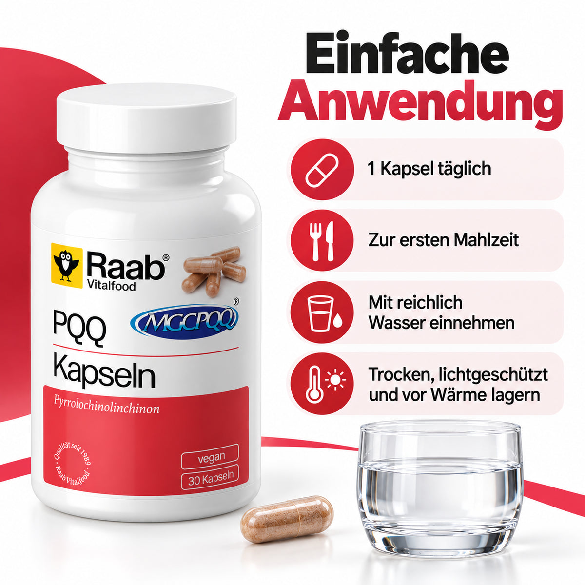 Raab PQQ Kapseln Anwendung – täglich eine Kapsel zur ersten Mahlzeit mit Wasser